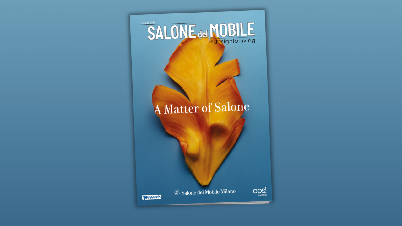 Il Salone del Mobile.Milano 2026: un magazine in omaggio ai lettori di Netweek – Ops! Media